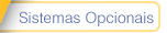 sistemas opcionais